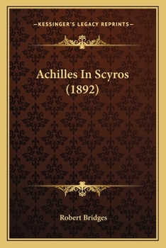 Paperback Achilles In Scyros (1892) Book