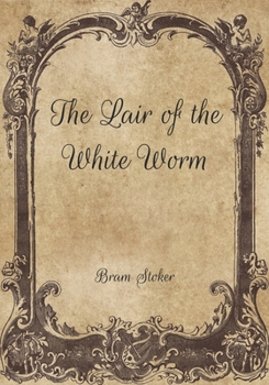 Paperback The Lair of the White Worm Book