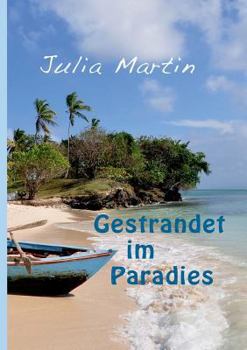 Paperback Gestrandet im Paradies [German] Book