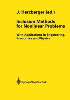 Paperback Inclusion Methods for Nonlinear Problems: With Applications in Engineering, Economics and Physics Book