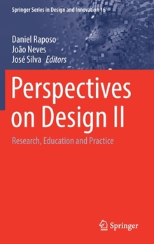 Hardcover Perspectives on Design II: Research, Education and Practice Book
