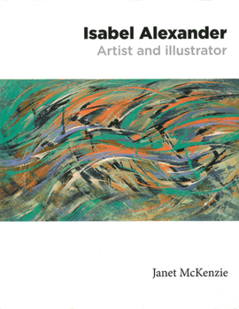 Paperback Isabel Alexander - Artist and Illustrator Book