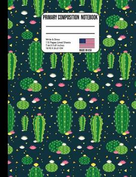 Paperback Primary Composition Notebook: Green Flowering Cactus Back to School Composition Book for Teachers, Students, Kids and Teens Book