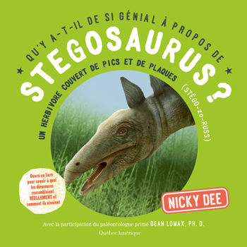 Paperback Qu'y A-T-Il de Si Génial À Propos de Stegosaurus? [French] Book