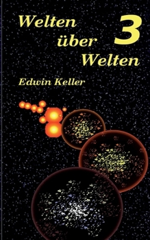 Paperback Welten über Welten 3 [German] Book