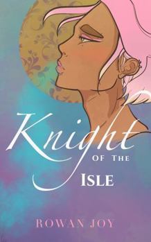 Knight of the Isle (The Cursed Throne Trilogy)