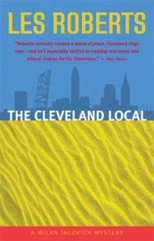 The Cleveland Local - Book #8 of the Milan Jacovich