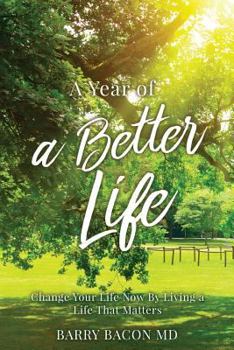 Paperback A Year of a Better Life Book