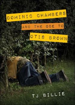 Paperback Dominic Chambers and the Ode to Otis Brown Book