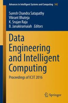 Paperback Data Engineering and Intelligent Computing: Proceedings of Ic3t 2016 Book