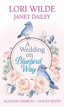 Library Binding A Wedding on Bluebird Way [Large Print] Book