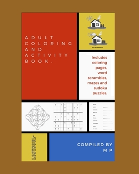 Paperback Adult Coloring and Activity Book. Book