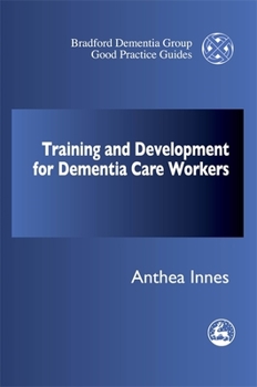 Paperback Training and Professional Development Strategy for Dementia Care Settings Book