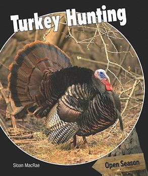 Library Binding Turkey Hunting Book