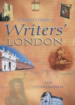 Hardcover Reader's Guide to Writers' London Book