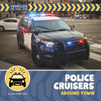 Paperback Police Cruisers Around Town Book
