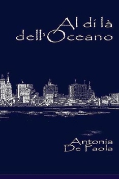 Paperback Al di là dell'Oceano [Italian] Book