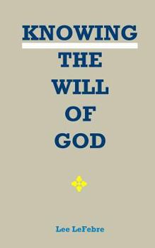 Paperback Knowing the Will of God Book