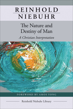 Paperback The Nature and Destiny of Man Book