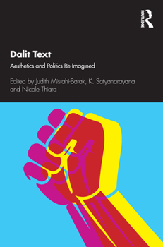Dalit Text: Aesthetics and Politics Re-Imagined