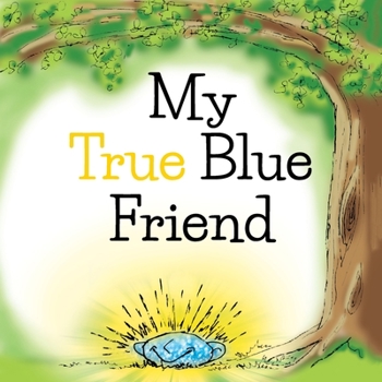 Paperback My True Blue Friend Book