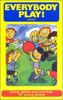 Paperback Everybody Play: Group Games and Activities for Young People Book