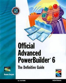 Paperback Official Advanced Powerbuilder 6: The Definitive Guide Book