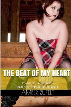 Paperback The Beat Of My Heart Book