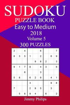 Paperback 300 Easy to Medium Sudoku Puzzle Book 2018 Book