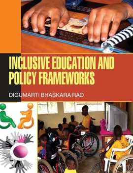 Hardcover Inclusive Education and Policy Frameworks Book