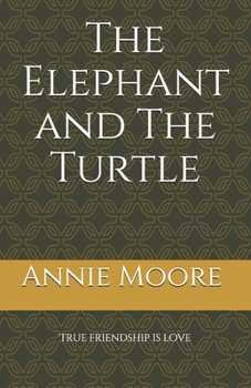 Paperback The Elephant and The Turtle Book