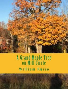 Paperback A Grand Maple Tree on Mill Circle Book