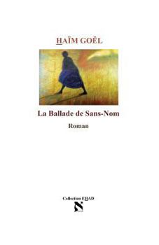 Paperback La Ballade de Sans-Nom [French] Book