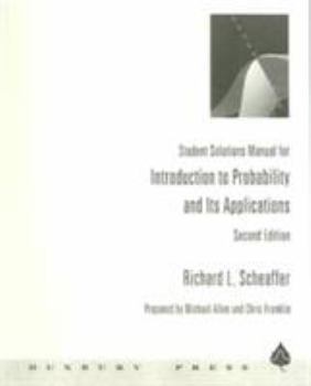 Paperback Student Solutions Manual for Scheaffer's Introduction to Probability and Its Applications Book