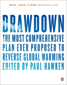 Paperback Drawdown: The Most Comprehensive Plan Ever Proposed to Reverse Global Warming Book
