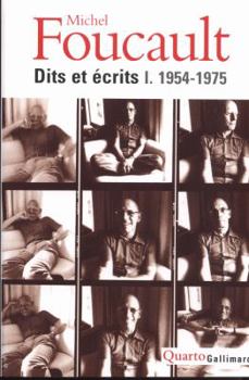 Dits et écrits, tome I : 1954-1975 - Book #1 of the Dits et écrits (1954-88)(2 volume)