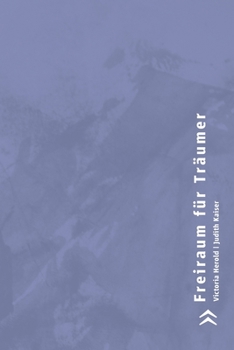 Paperback Freiraum für Träumer [German] Book
