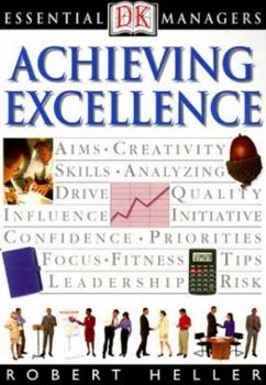 Paperback DK Essential Managers: Achieving Excellence Book