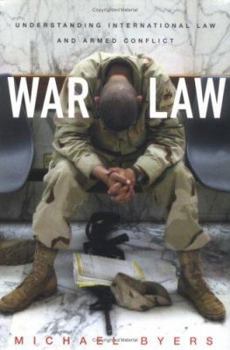 Hardcover War Law: Understanding International Law and Armed Conflict Book