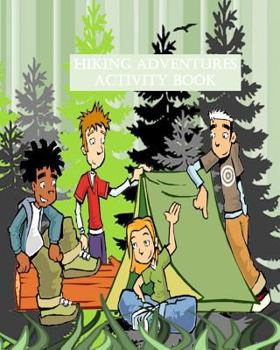 Hiking Adventures Activity Book: A Puzzle Book to learn 25 Vocabulary Words