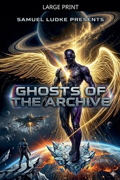 Paperback Ghosts Of The Archive [Large Print] Book