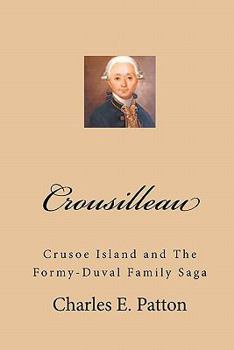 Paperback Crousilleau: The Formy-Duval Family Saga Book