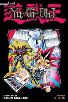Yu-Gi-Oh! (3-in-1 Edition), Vol. 5: Includes Vols. 13, 14  15 - Book #5 of the Yu-Gi-Oh! 3-in-1 Edition