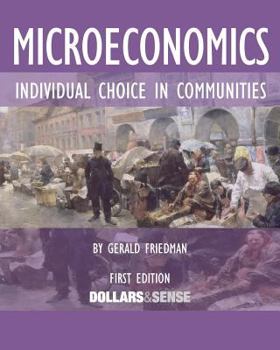 Paperback Microeconomics Individual Choice in Communities Book