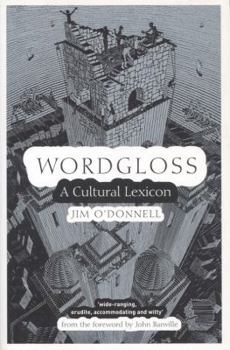 Paperback Wordgloss: A Cultural Lexicon Book