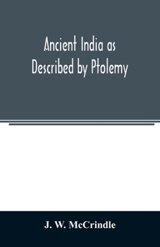 Ancient India: As Described by Ptolemy