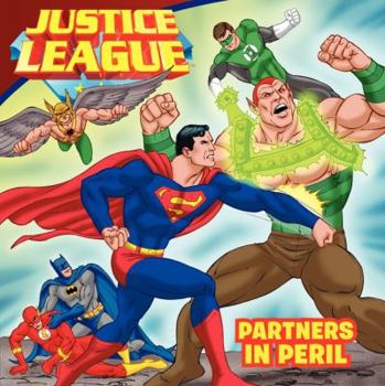 Paperback Justice League: Partners in Peril Book
