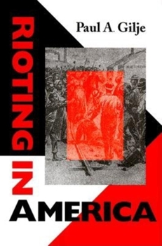 Hardcover Rioting in America Book