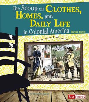 Scoop on Clothes, Homes, and Daily Life