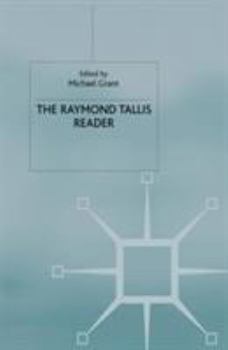 Paperback The Raymond Tallis Reader Book